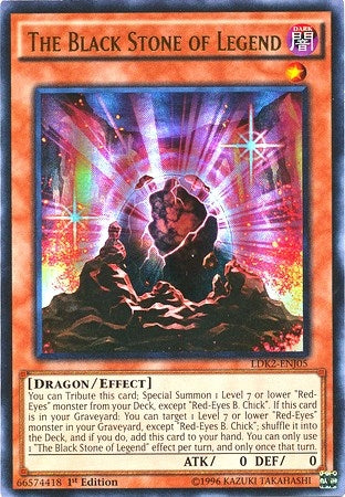 The Black Stone of Legend (LDK2-ENJ05) [LDK2]