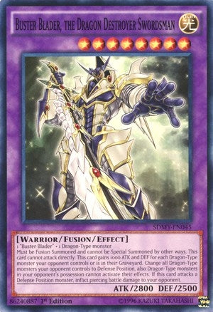 Buster Blader the Dragon Destroyer Swordsman (SDMY-EN045) [SDMY]
