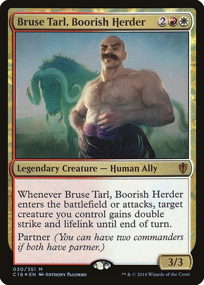 Bruse Tarl Boorish Herder (30) [C16]