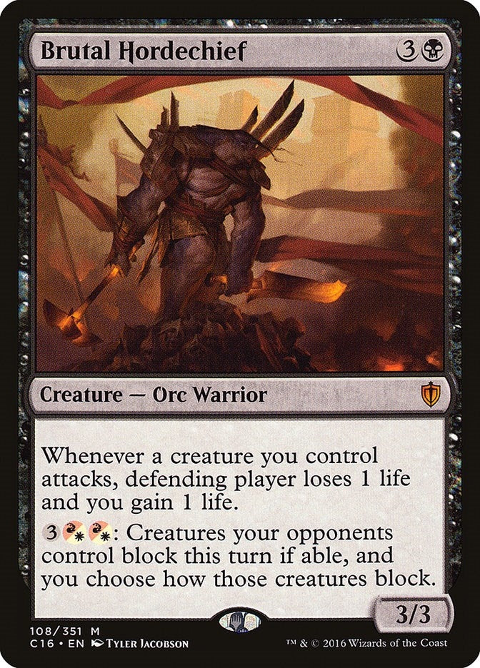 Brutal Hordechief (108) [C16]