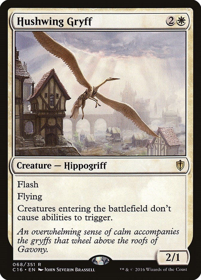 Hushwing Gryff (68) [C16]