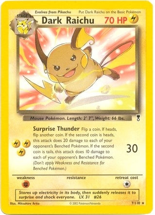 Dark Raichu 7 110 WotC Legendary Collection (007/110) [PR]