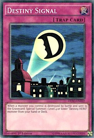 Destiny Signal (DESO-EN059) [DESO]