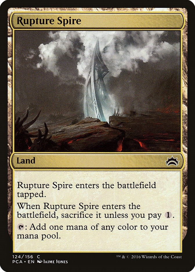 Rupture Spire (124) [PCA]