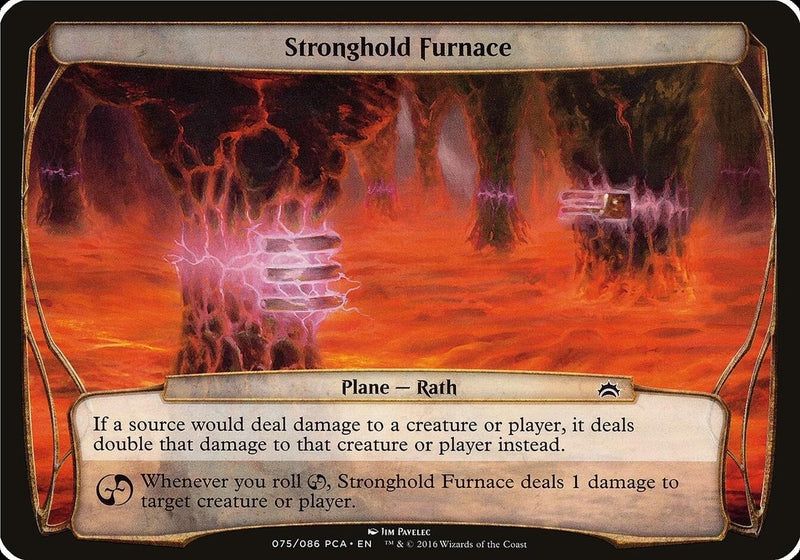 Stronghold Furnace Planechase Anthology [OVER]