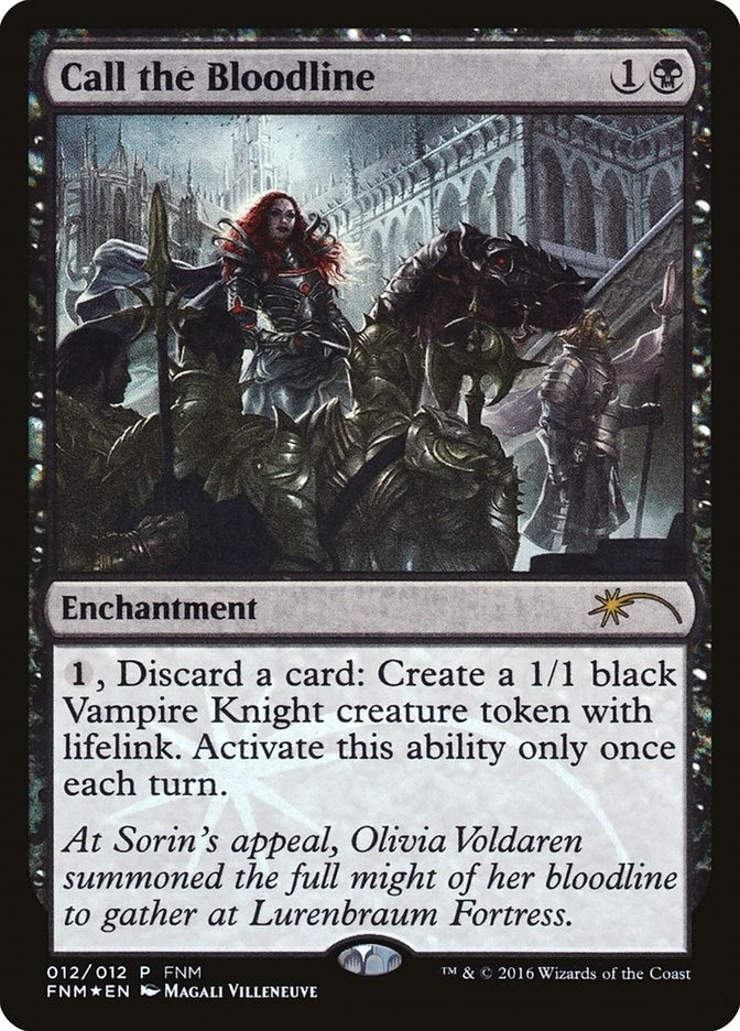 Call the Bloodline (12) [FNM]