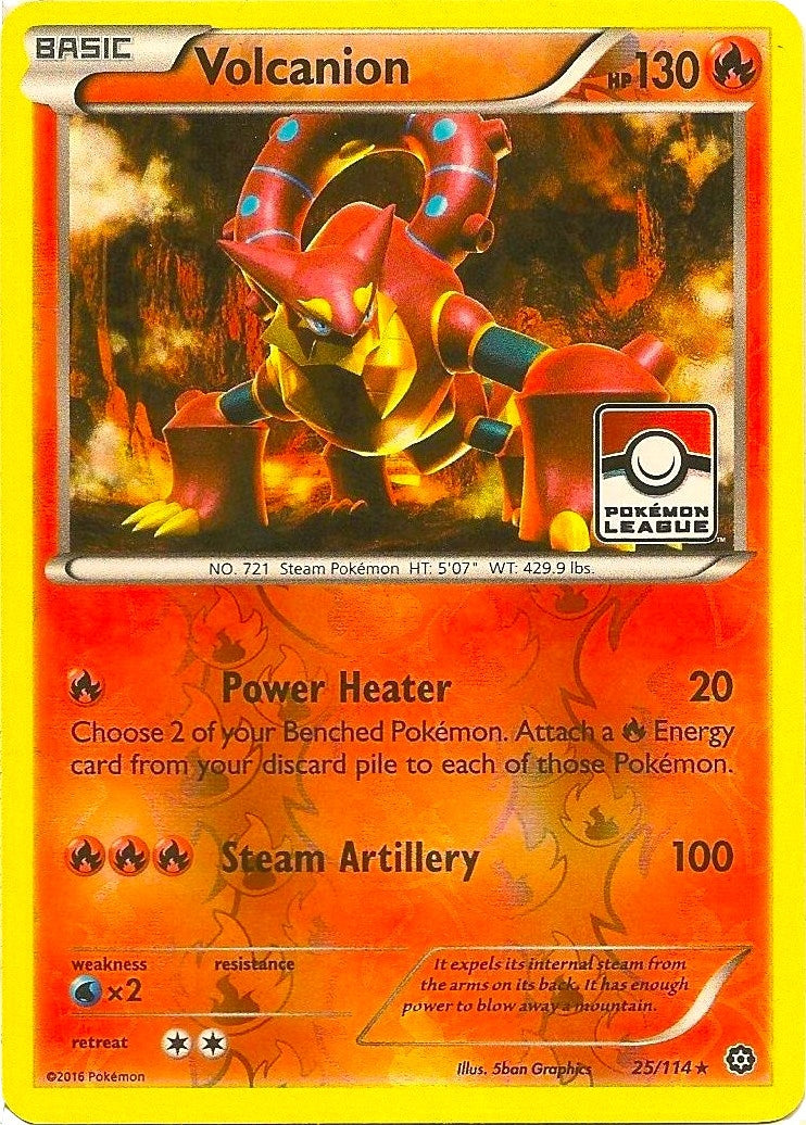 Volcanion 25 114 Pokemon League (025/114) [PR]