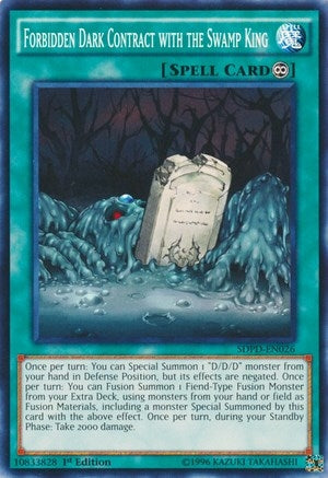 Forbidden Dark Contract with the Swamp King (SDPD-EN026) [SDPD]
