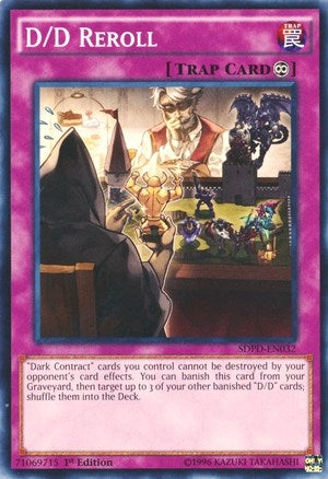 D D Reroll (SDPD-EN032) [SDPD]