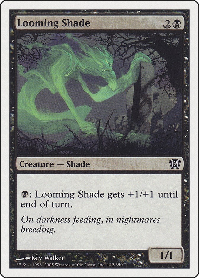 Looming Shade (142) [9ED]