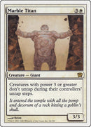 Marble Titan [Ninth Edition]