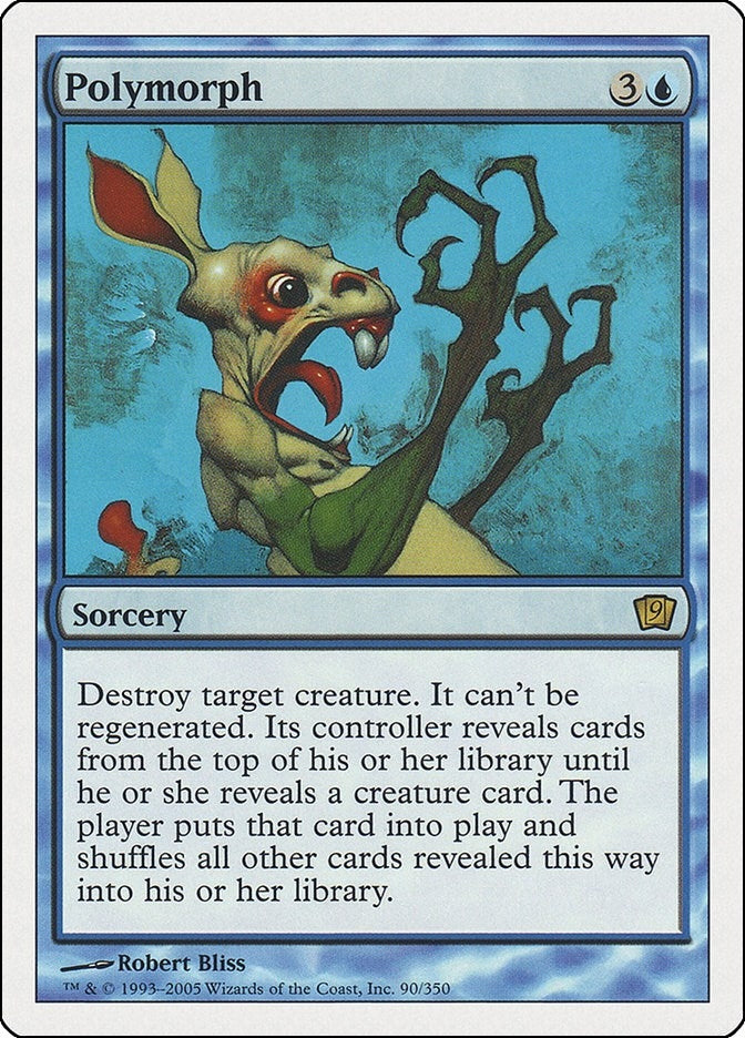 Polymorph (90) [9ED]