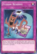 Fusion Reserve (FUEN-EN060) [FUEN]