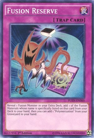 Fusion Reserve (FUEN-EN060) [FUEN]