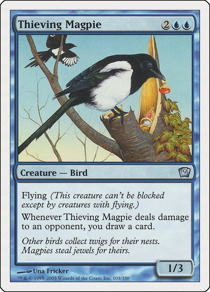 Thieving Magpie (103) [9ED]