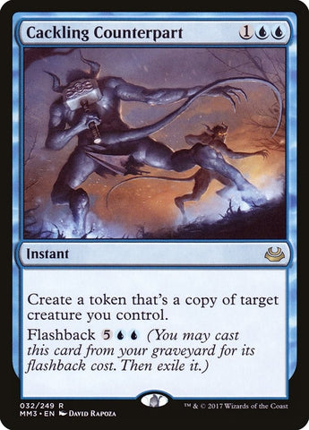 Cackling Counterpart (32) [MM3]