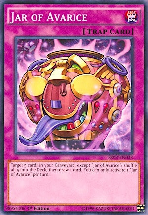 Jar of Avarice (SR03-EN033) [SR03]