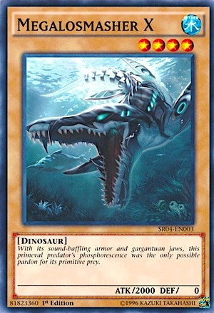 Megalosmasher X (SR04-EN003) [SR04]
