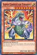 Super Conductor Tyranno (SR04-EN005) [SR04]