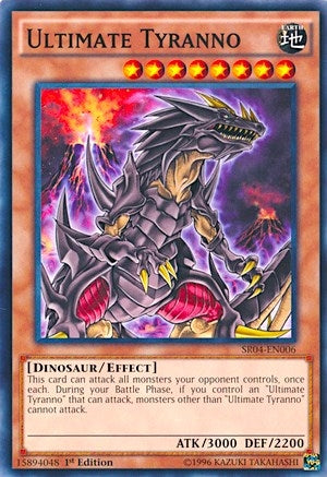 Ultimate Tyranno (SR04-EN006) [SR04]