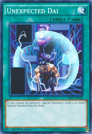 Unexpected Dai (SR04-EN028) [SR04]
