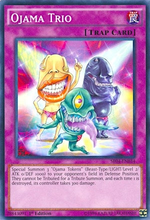 Ojama Trio (SR04-EN034) [SR04]