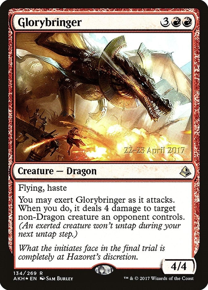 Glorybringer (134) [PRE]