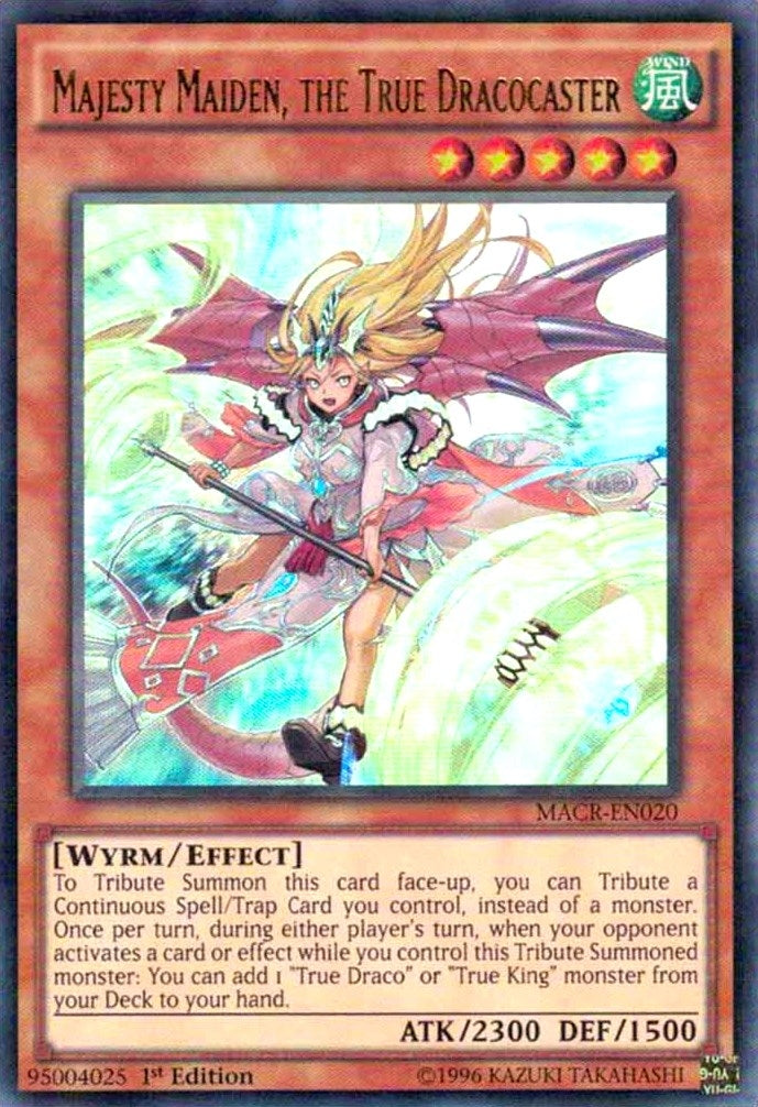 Majesty Maiden the True Dracocaster (MACR-EN020) [MACR]
