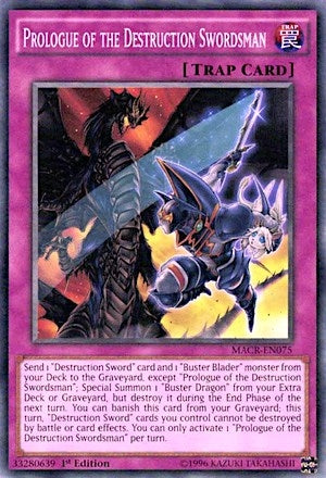 Prologue of the Destruction Swordsman (MACR-EN075) [MACR]