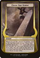 Choose Your Demise Archenemy Nicol Bolas (4) [OVER]