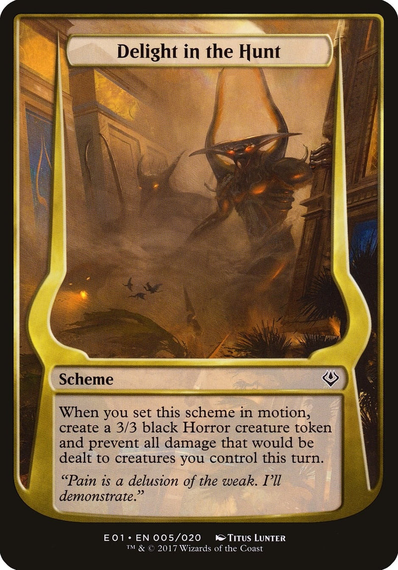 Delight in the Hunt Archenemy Nicol Bolas (5) [OVER]