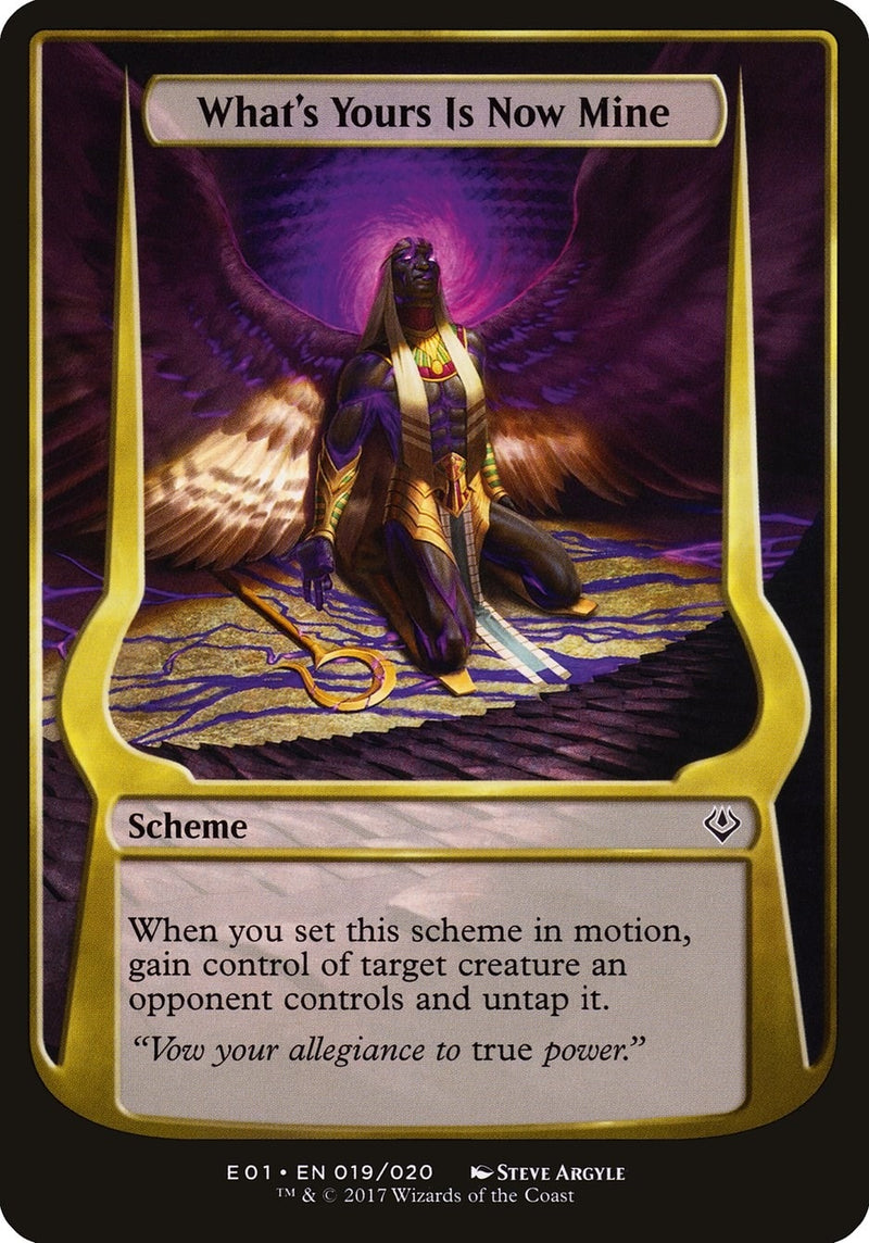 Whats Yours Is Now Mine Archenemy Nicol Bolas (19) [OVER]