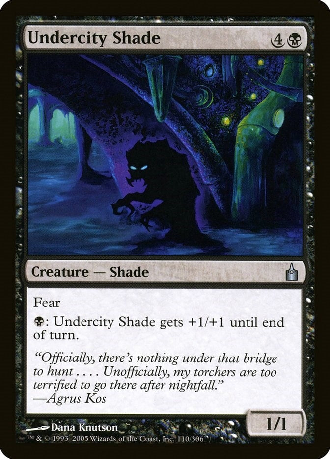 Undercity Shade (110) [RAV]