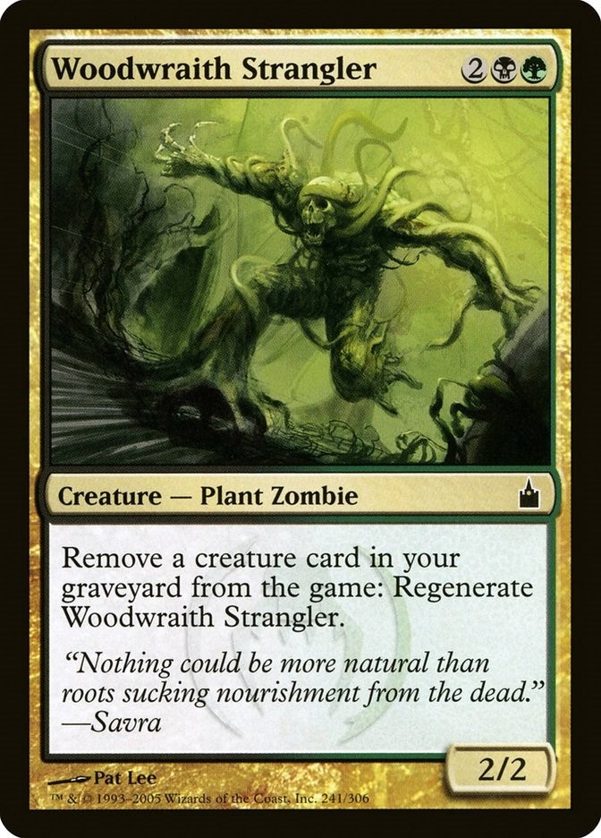 Woodwraith Strangler (241) [RAV]