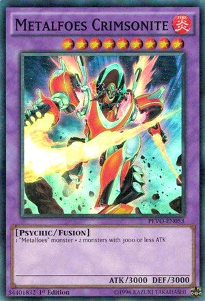 Metalfoes Crimsonite (PEVO-EN053) [PEVO]