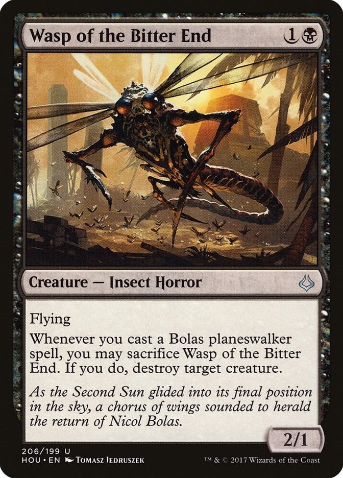 Wasp of the Bitter End (206) [HOU]