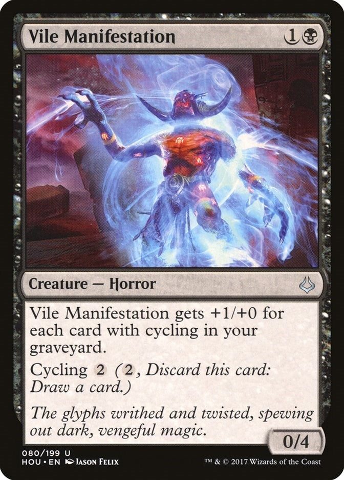Vile Manifestation (80) [HOU]