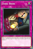 Dark Bribe (YS17-EN040) [YS17]