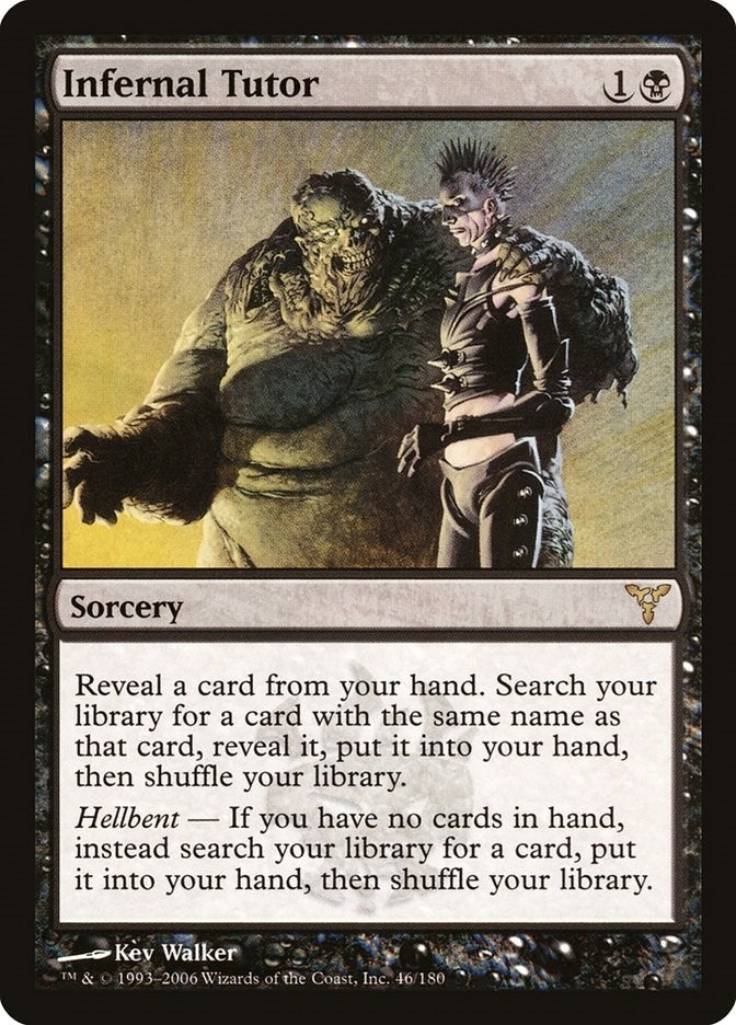 Infernal Tutor (46) [DIS]