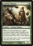 Loaming Shaman (87) [DIS]