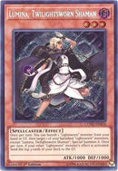 Lumina Twilightsworn Shaman (COTD-EN026) [COTD]