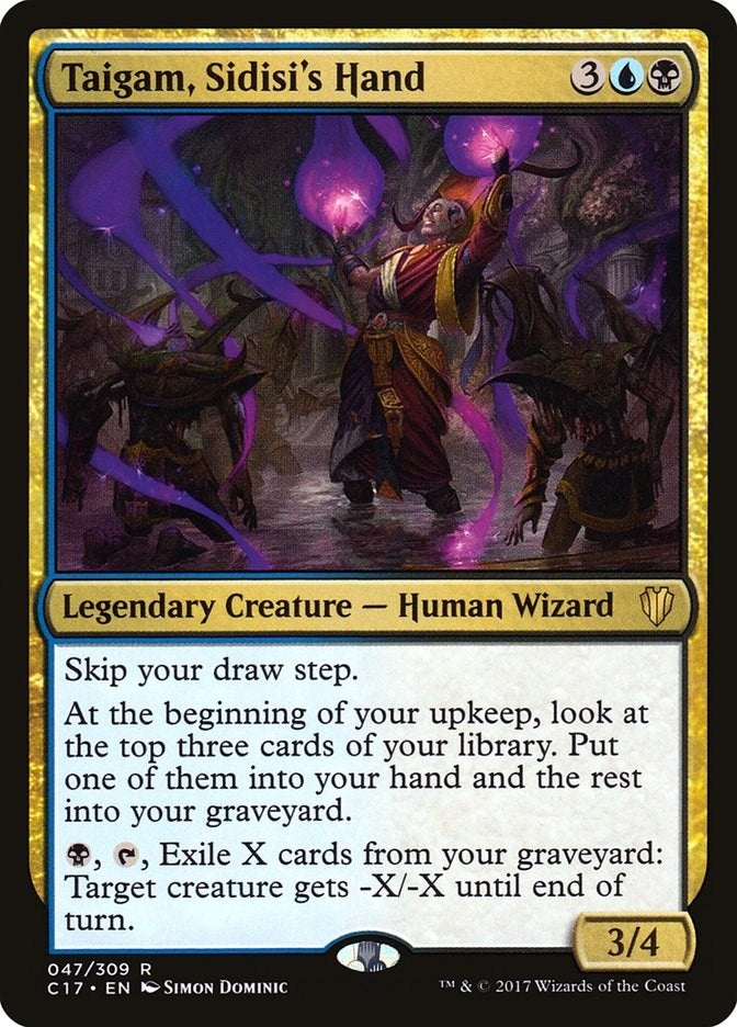 Taigam Sidisis Hand (47) [C17]
