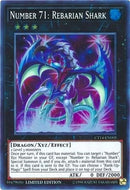 Number 71 Rebarian Shark (CT14-EN005) [CT14]
