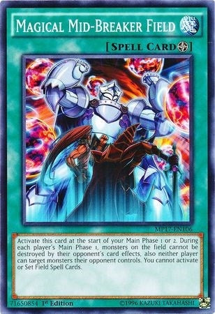 Magical Mid Breaker Field (MP17-EN106) [MP17]