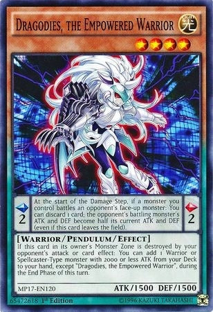 Dragodies the Empowered Warrior (MP17-EN120) [MP17]
