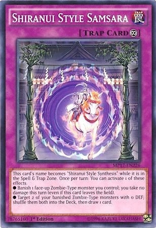 Shiranui Style Samsara (MP17-EN226) [MP17]