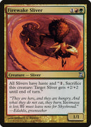 Firewake Sliver (238) [TSP]