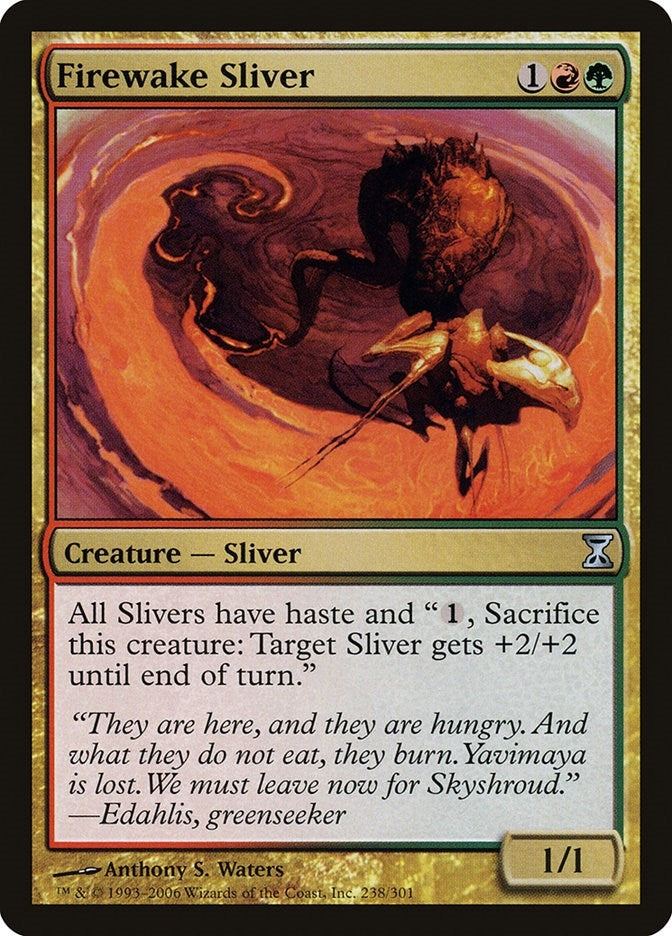 Firewake Sliver (238) [TSP]