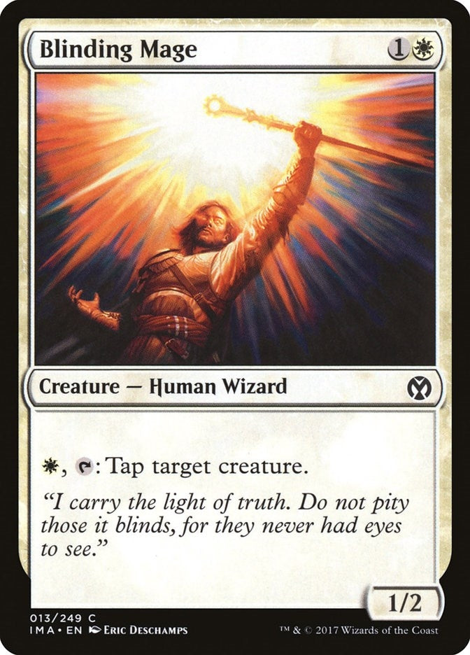 Blinding Mage (13) [IMA]