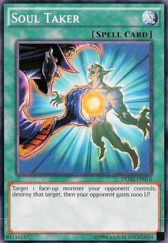 Soul Taker (DEM2-EN016) [DEM2]